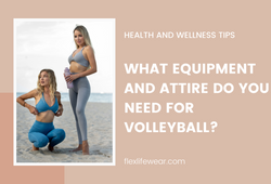 What Equipment and Attire Do You Need for Volleyball?