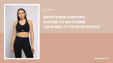 Sports Bra Support Levels: A Guide to Matching Your Bra to Your Workout